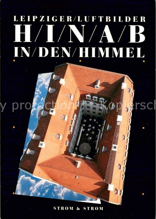 LEIPZIG Sachsen Fliegeraufnahme Leipziger Luftbilder