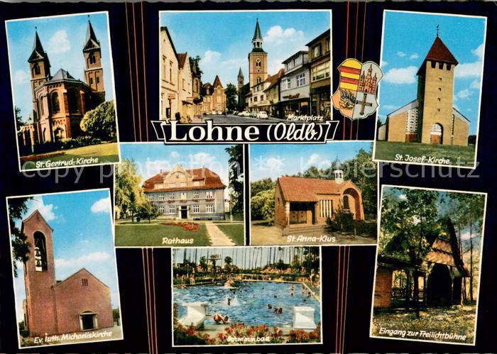 Lohne St.Gertrud-Kirche St.Anna-Klus Marktplatz Schwimmbad Freilichtbuehne St.Jo