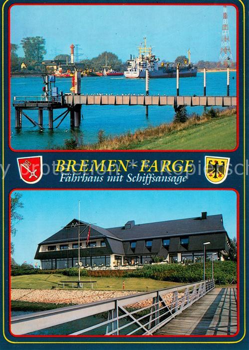 Farge Faehrhaus mit Schiffsansage