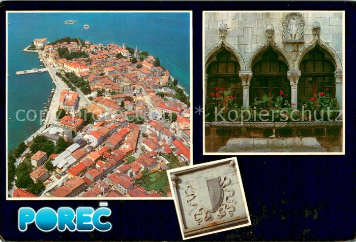 Porec Goticka Kuca XIV St. Gotisches Haus Wappen Altstadt Fliegeraufnahme
