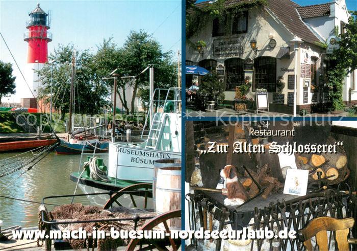 Buesum Nordseebad Restaurant Zur Alten Schlosserei Museumshafen
