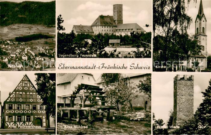 Ebermannstadt Panorama Jugendburg Feuerstein Kirche Fachwerkhaus Muehlrad Waller
