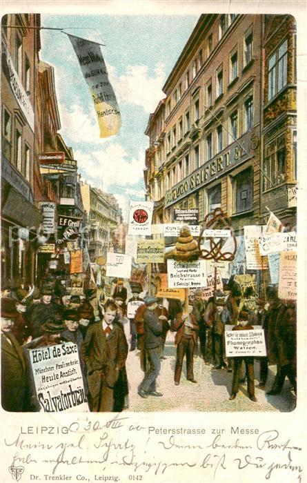 LEIPZIG Sachsen Petersstrasse zur Messe