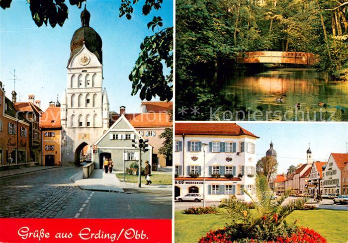 Erding Stadtzentrum Stadttor Bruecke