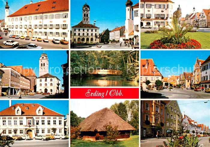 Erding Rathaus Schrannenplatz Strassenpartien Stadtpark Platz Landratsamt Herder