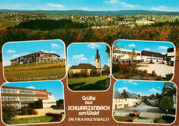 Schwarzenbach Wald Panorama Christian Keysser Haus Schule Kirche Hallenbad Markt