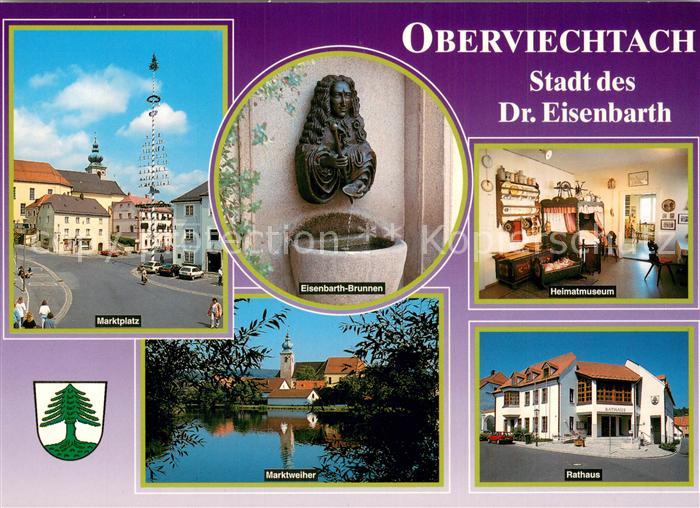 Oberviechtach Stadt des Dr. Eisenbarth Brunnen Marktplatz Maibaum Marktweiher He
