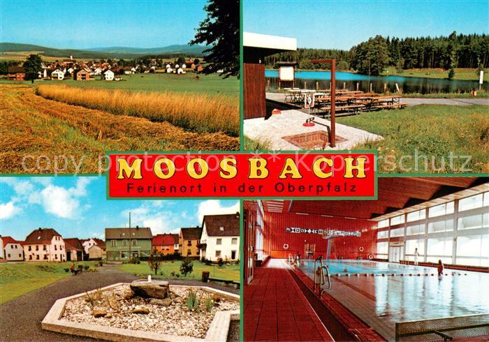 Moosbach Vohenstrauss Panorama Landschaft Ortseinfahrt Brunnen Hallenbad Badewei