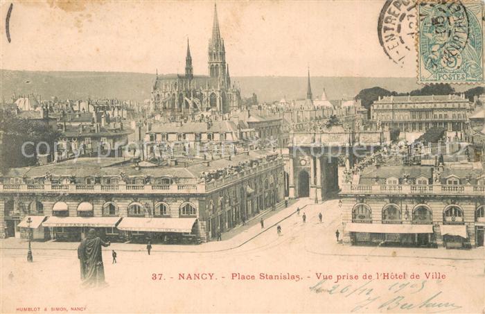 Nancy 54 Place Stanislas Vue prise de l’Hotel de Ville