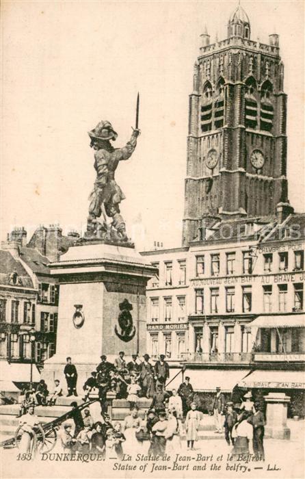 Dunkerque Duenkirchen La Statue de Jean Bart et le Beffroi