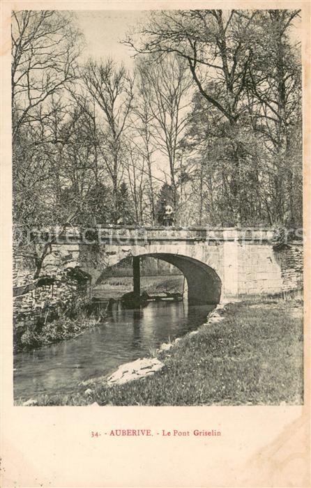 Auberive 51 Marne Le Pont Griselin