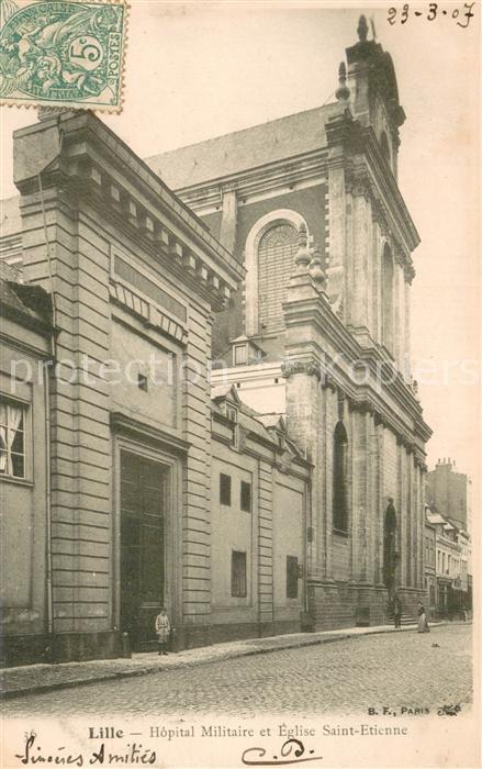 Lille 59 Hopital Militaire et Eglise Saint Etienne