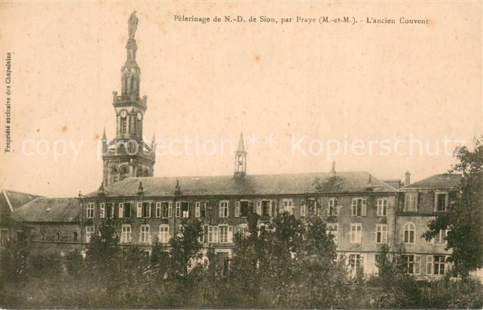 Sion Praye Pelerinage de ND de Sion L’ancien Couvent