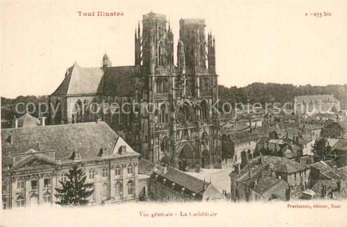 Toul 54 Vue generale La Cathedrale