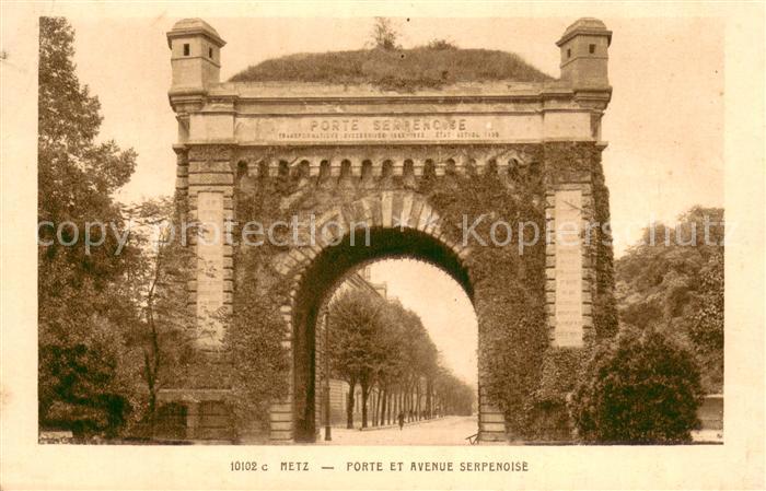 Metz  57 Moselle Porte et Avenue Serpenoise