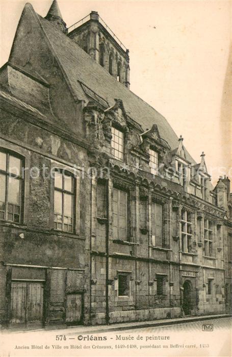 Orleans 45 Loiret Musee de peinture Ancien Hotel de Ville ou Hotel des Creneaux