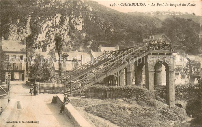 Cherbourg 50 Le Pont du Bosquet du Roule