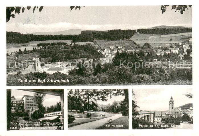 Bad Schwalbach Kath. Kirche Weiher Kurhotel Kurcafe