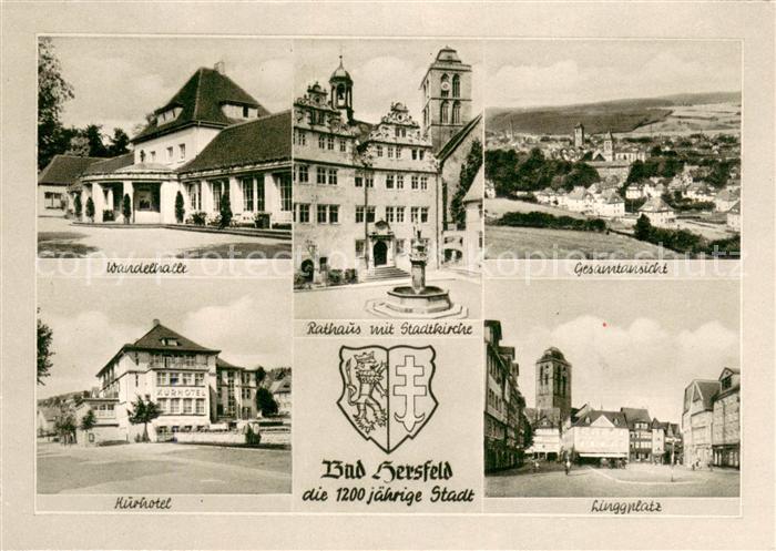 Bad Hersfeld Gesamtansicht Linggplatz Kurhotel Waldelhalle Rathaus Stadtkirche