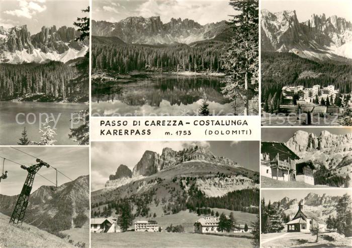 Karerpass Passo Carezza IT Teilansichten Kapelle Domlomiten Umgebung See
