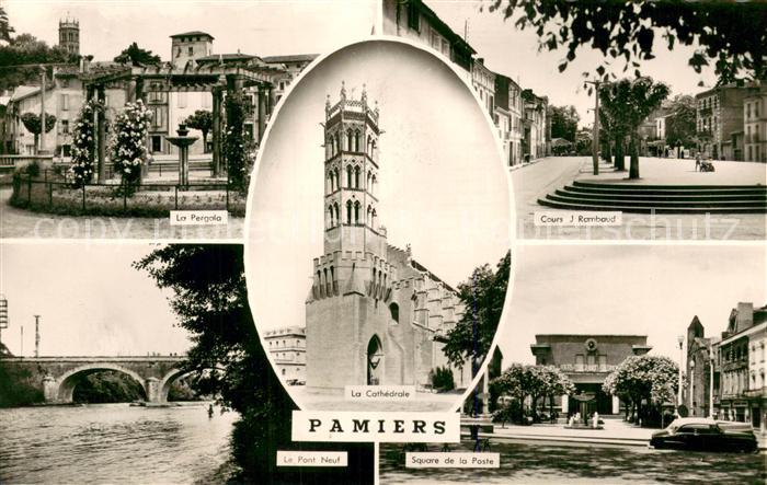 Pamiers 09 La Pergola Le Pont Neuf La Cathedrale Square de la Poste Cours J Ramb
