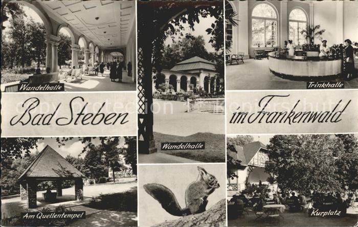 Bad Steben Kurhaus Wandelhalle Trinkhalle Quellentempel Eichhoernchen Kurplatz