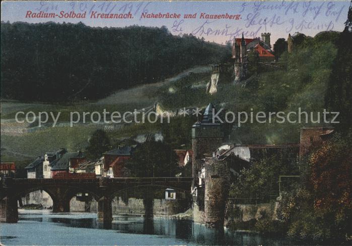 Bad Kreuznach Nahebruecke und Kauzenberg