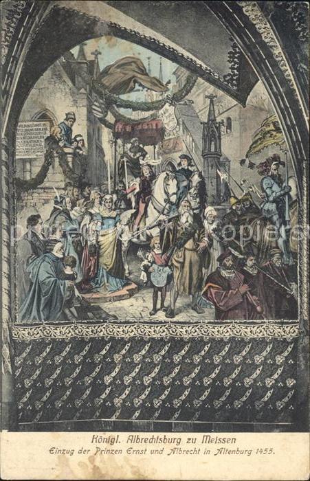 Meissen Elbe Sachsen Kgl Albrechtsburg Einzug der Prinzen Ernst und Albrecht in