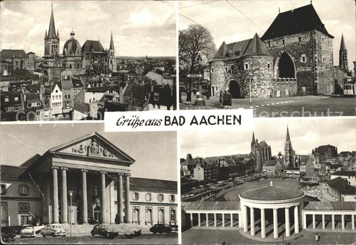Aachen Dom Ponttor Kurhaus Elisenbrunnen