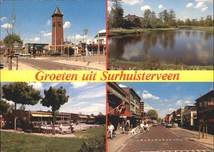 Surhuisterveen Turm See Gaststaette Strassenpartie