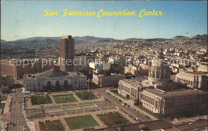 San Francisco California Convention Center Civic Center Plaza