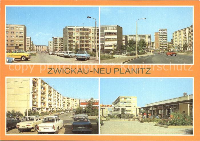 Neu Planitz Zwickau Teilansichten Strassenpartien