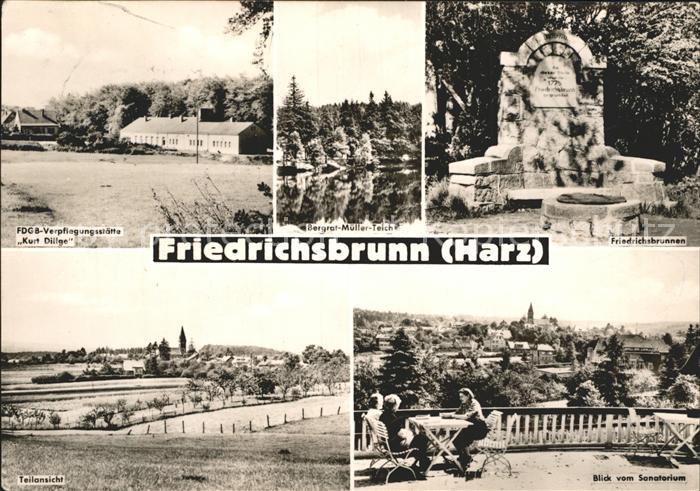 Friedrichsbrunn Harz FDGB Verpflegungsstaette Kurt Dilge Friedrichsbrunnen Teila