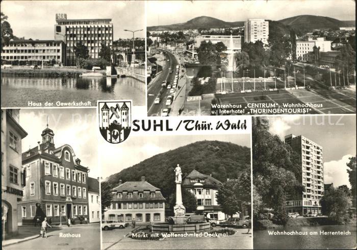 Suhl Thueringer Wald Haus der Gewerkschaft Rathaus Warenhaus Centrum