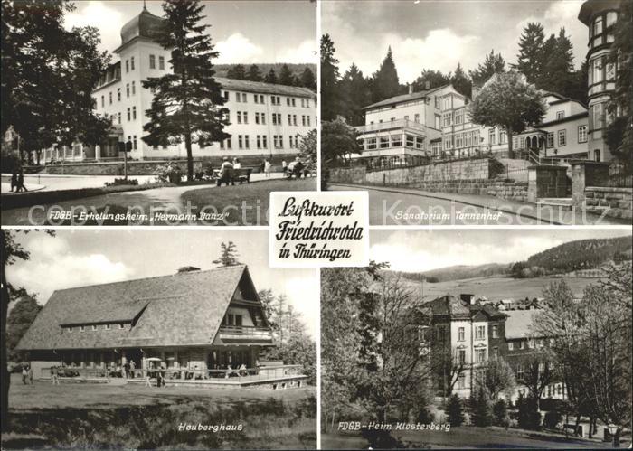 Friedrichroda Sanatorium Tannenhof Heuberghaus FDGB- Heim Klosterberg