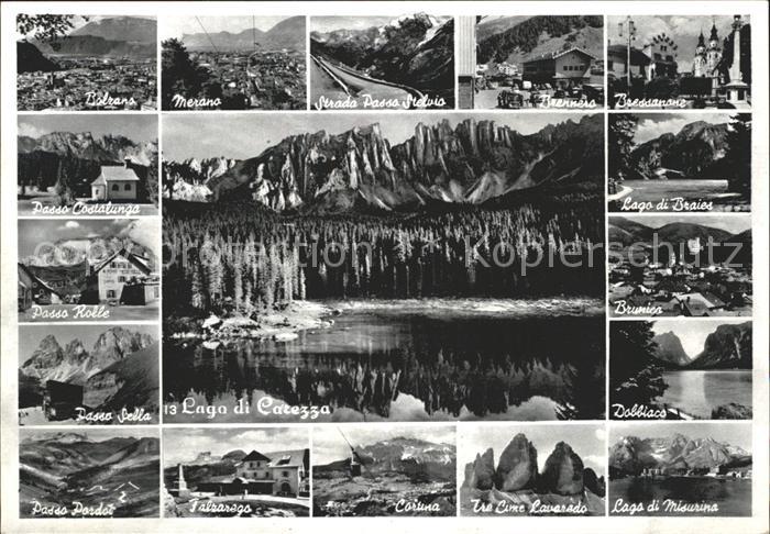 Dobbiaco Pustertal Suedtirol Lago di Catezza Cortina Passo Pordoi Merano Balzano