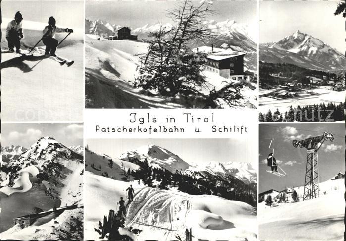 Igls Tirol Patscherkofelbahn Schilift