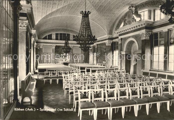 Koethen Anhalt Spiegelsaal Schlloss