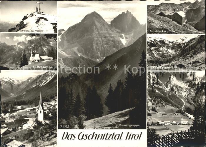 Gschnitz Tirol Innsbrucker Huette St. Magdalena Trins Tribulaungruppe