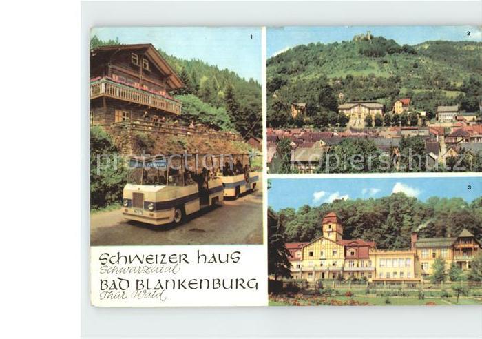 Bad Blankenburg Schwarza Express Schwizerhaus Burgruine Greifenstein FDGB Heim A