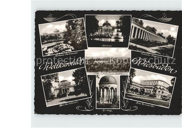Wiesbaden Kurhaus Park Brunnen Kolonnade Hess Staatstheater Neroberg Hotel Nassa