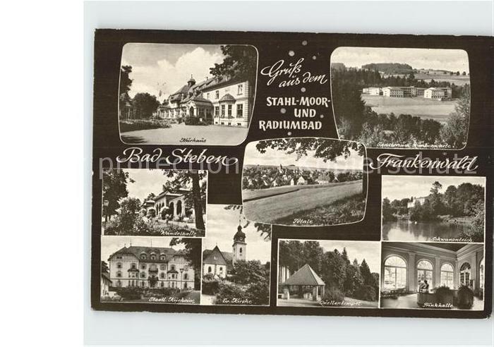 Bad Steben Kurhaus Wandelhalle Total Sanatorium Frankenwarte Ev Kirche Quellente