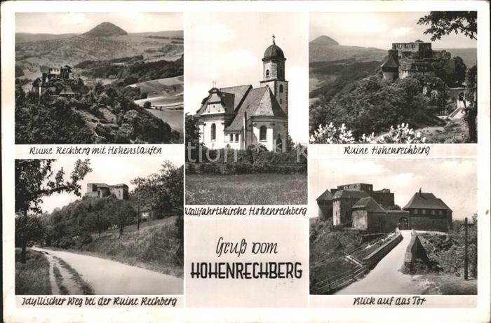 Hohenrechberg Wallfahrtskirche Ruine Rechberg mit Hohenstaufen