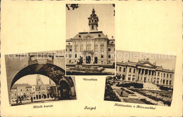 Szeged Kulturpalota Varoshaz Hoesok Kapuja