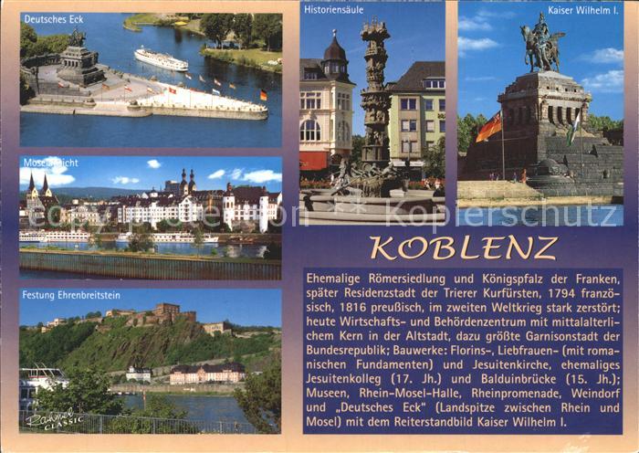 Koblenz Rhein Mosel Deutsches Eck Historiensaeule Festung Ehrenbreistein Kaiser