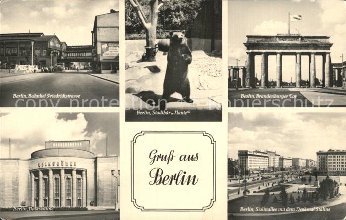BERLIN CITY Stadtbaer Nante Bahnhof Friedrichstrasse Stalinallee Volksbuehne