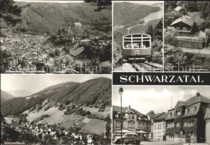 Schwarzatal Schweizerhaus Bergbahn Schwarzburg Unterweissbach