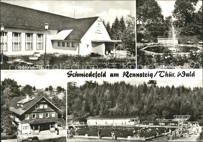 Schmiedefeld Rennsteig Kulturhaus Waldbad Kuranlagen