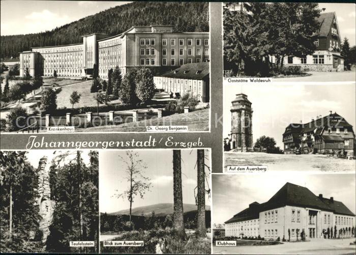 Johanngeorgenstadt Krankenhaus Dr. Georg Benjamin Klubhaus Gaststaette Waldesruh