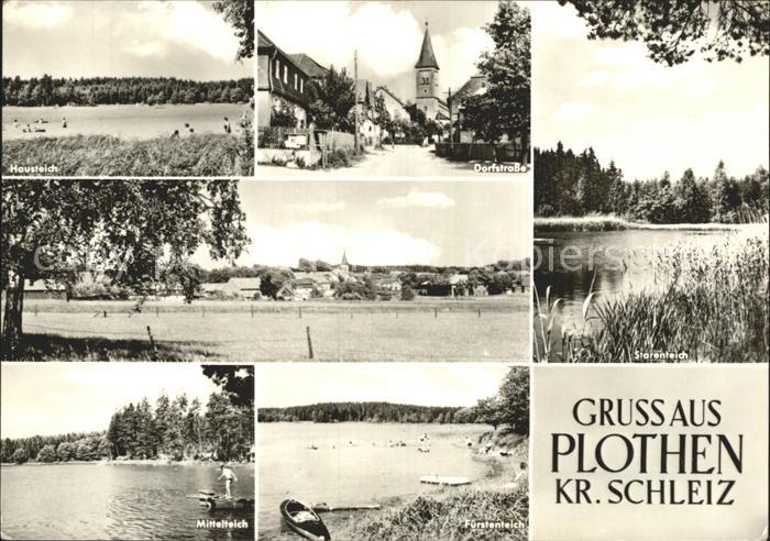 Plothen Hausteich Dorfstr Ortsansicht Storenteich Mittelteich Fuerstenteich
